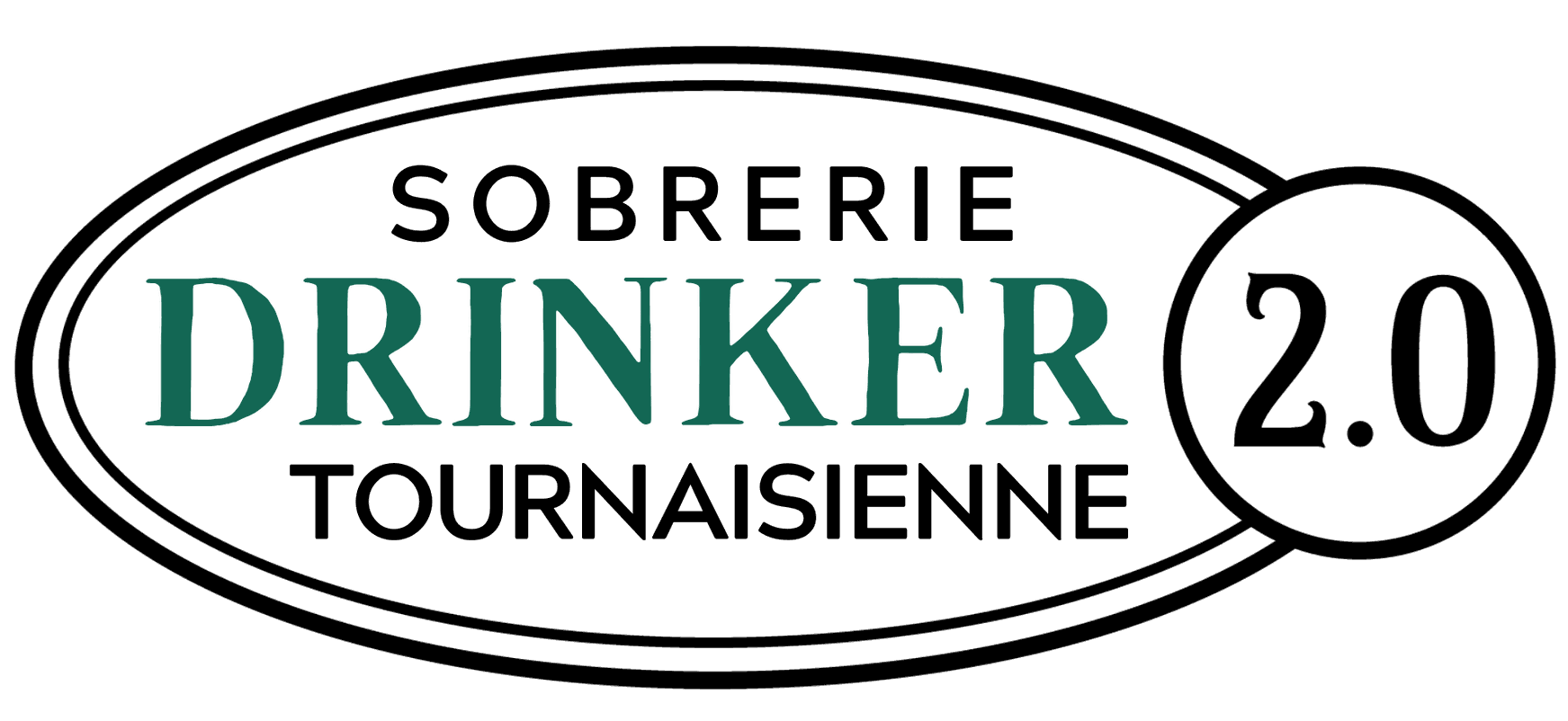 Drinker 2.0, la sobrerie tournaisienne